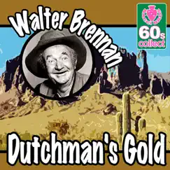 Dutchman's Gold (Digitally Remastered) Song Lyrics