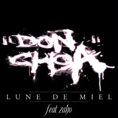 Lune de miel - Single by Don Choa feat. Zaho album reviews, ratings, credits