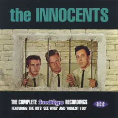The Innocents:The Complete Indigo Recordings by The Innocents album reviews, ratings, credits