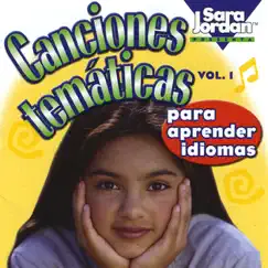 Canciones Temáticas Para Aprender Idiomas by Sara Jordan Publishing album reviews, ratings, credits