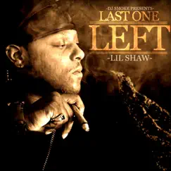 The Last One Left by Lil Shaw album reviews, ratings, credits
