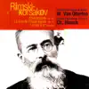 Rimsky-Korsakov: Shéhérazade; La grande Pâque Russe. Le coq d'or album lyrics, reviews, download