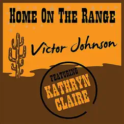 Home on the Range (feat. Kathryn Claire) Song Lyrics