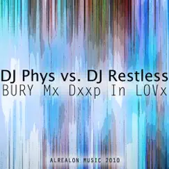 Bury Mx Dxxp In Lovx (DJ Restless Facial Remix) Song Lyrics