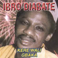 Kere Wali Gbaka Song Lyrics