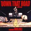 Down That Road W/ Fast Lane album lyrics, reviews, download