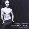 Lovin' You - The Remixes album lyrics, reviews, download