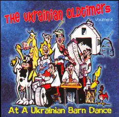 At a Ukrainian Barn Dance, Vol. 4 by The Ukrainian Oldtimers album reviews, ratings, credits