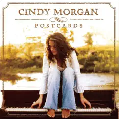 Postcards by Cindy Morgan album reviews, ratings, credits