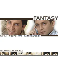 Du fehlst überall by Fantasy album reviews, ratings, credits