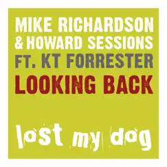 Looking Back (feat. KT Forrester) by Howard Sessions & Mike Richardson album reviews, ratings, credits