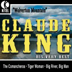 Claude King: His Very Best - EP by Claude King album reviews, ratings, credits