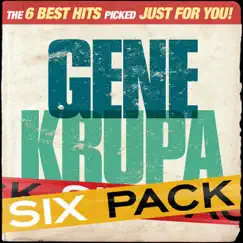 Six Pack: Gene Krupa - EP by Gene Krupa album reviews, ratings, credits
