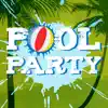 Pool Party Music album lyrics, reviews, download