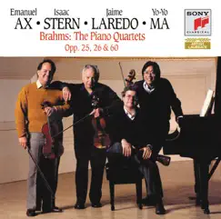 Brahms: The Piano Quartets Op. 25, 26 & 60 (Remastered) by Yo-Yo Ma, Isaac Stern, Jaime Laredo & Emanuel Ax album reviews, ratings, credits