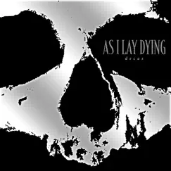 Decas (Bonus Track Version) by As I Lay Dying album reviews, ratings, credits