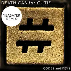 Codes and Keys (Yeasayer Remix) - Single by Death Cab for Cutie album reviews, ratings, credits