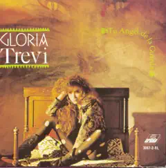 Tu Ángel de la Guarda by Gloria Trevi album reviews, ratings, credits