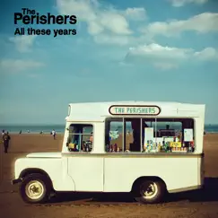 All These Years by The Perishers album reviews, ratings, credits