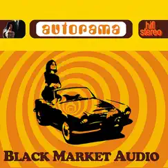 Autorama by Black Market Audio album reviews, ratings, credits