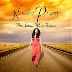 The Long Way Home by Nicole Pryor album reviews, ratings, credits
