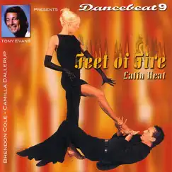 Dancebeat, Vol. 9: Feet of Fire - Latin Heat (Music for Dancing) by Tony Evans and His Orchestra album reviews, ratings, credits