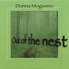 Out Of The Nest by Donna Mogavero album reviews, ratings, credits
