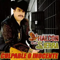 Culpable O Inocente by El Halcon de la Sierra album reviews, ratings, credits