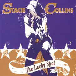 The Lucky Spot by Stacie Collins album reviews, ratings, credits