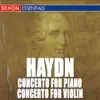 Haydn: Double Concerto for Piano & Violin No. 6 - Concerto for Violin No. 1 album lyrics, reviews, download