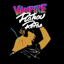 Vampire - Single by Plateau Repas album reviews, ratings, credits