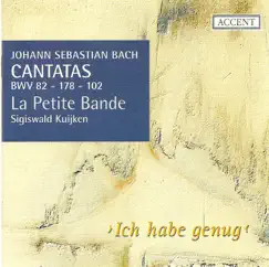 Bach: Cantatas, Vol. 3 - BWV 82, 102, 178 by Jan Van der Crabben, Sigiswald Kuijken & La Petite Bande album reviews, ratings, credits