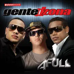 A Full by Gente de Zona album reviews, ratings, credits