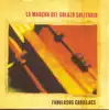 La Marcha del Golazo Solitario album lyrics, reviews, download