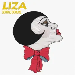 Liza by George Demure album reviews, ratings, credits