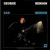 Bad Benson album lyrics, reviews, download