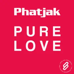 Pure Love - EP by Phatjak album reviews, ratings, credits