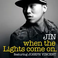 When the Lights Come On (feat. Joseph Vincent) - Single by MC Jin album reviews, ratings, credits
