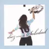 Diez Años de Soledad album lyrics, reviews, download