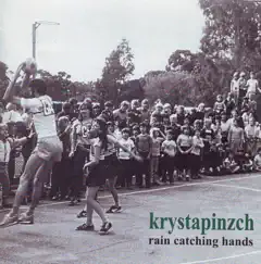 Rain Catching Hands by Krystapinzch album reviews, ratings, credits