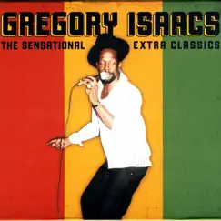 The Sensational Extra Classics by Gregory Isaacs album reviews, ratings, credits