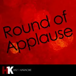 Round of Applause (Originally by Waka Flocka Flame feat. Drake) Song Lyrics