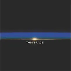 Thin Space (feat. Phil Munds & Kenneth Goldstein) by Bryan Rowe & Walter Atha album reviews, ratings, credits