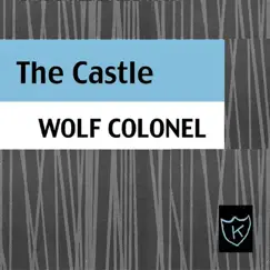 The Castle by Wolf Colonel album reviews, ratings, credits