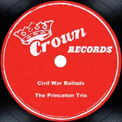 More Civil War Ballads by The Princeton Trio album reviews, ratings, credits