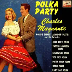 Vintage Dance Orchestras No. 134 - EP: Accordion And Polka Party by Charles Magnante and His Orchestra album reviews, ratings, credits