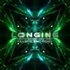 Longing (Hope Never Dies Mix) - Single album lyrics, reviews, download