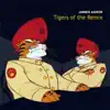 Tigers of the Remix album lyrics, reviews, download