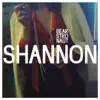 Shannon (Single Version) - Single album lyrics, reviews, download