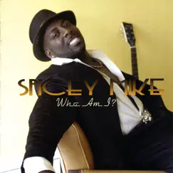 Who Am I by Spicey Mike album reviews, ratings, credits